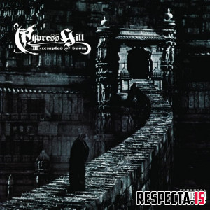 Cypress Hill - III: Temples of Boom (Deluxe)