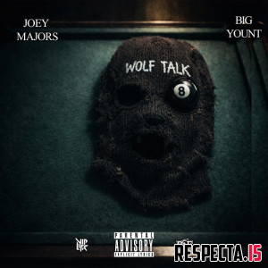 Joey Majors & Big Yount - Wolf Talk