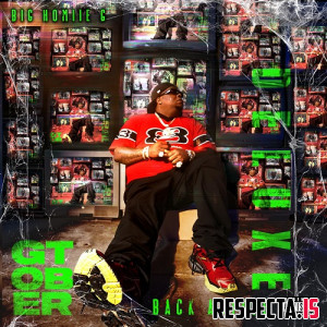 Big Homiie G - GTOBER: Back Active (Deluxe)