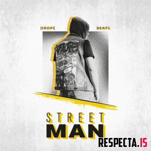 Drope Beats - Street Man