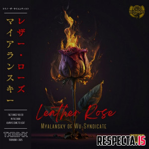 Myalansky - Leather Rose