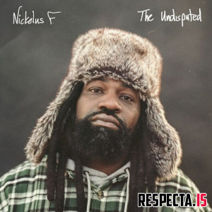 Nickelus F - The Undisputed