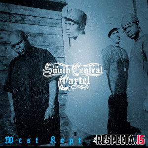 South Central Cartel - West Kept Secret