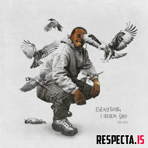 Flee Lord - Everything I Never Said