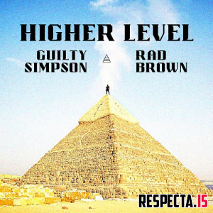 Guilty Simpson & Rad Brown - Higher Level
