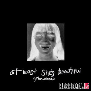 rjtheweirdo - At Least She's Beautiful