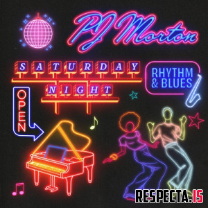 PJ Morton - Saturday Night