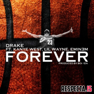 Drake, Kanye West, Lil Wayne & Eminem - Forever (Promo CDS)