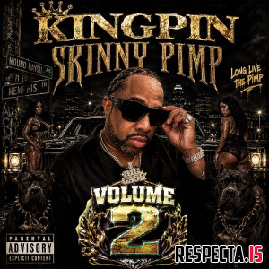 Kingpin Skinny Pimp - Skinny Pimp Vol. 2