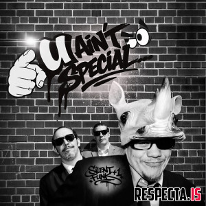 Silent Funk (Rhinoceros Funk, Silent Someone & DJ JS-1) - U Ain't Special