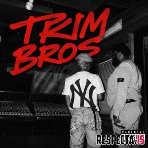 24hrs & MadeinTYO - Trim Bros