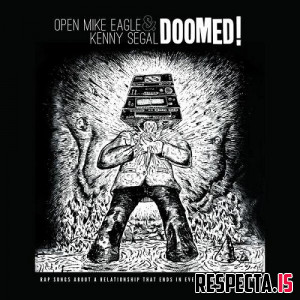 Open Mike Eagle & Kenny Segal - DOOMED!