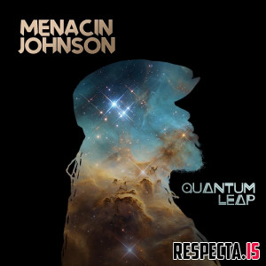 Menacin Johnson & Theory Hazit - Quantum Leap