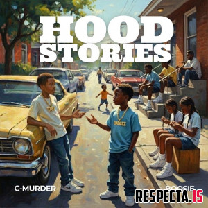 Boosie Badazz & C-Murder - Hood Stories