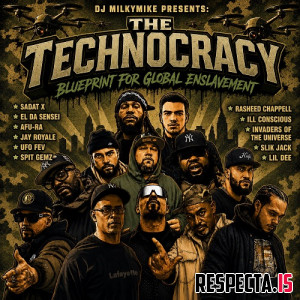 DJ MilkyMike - The Technocracy: Blueprint for Global Enslavement