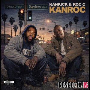 KanKick & Roc C - KanRoc