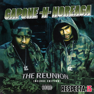 Capone-N-Noreaga - The Reunion (Deluxe)