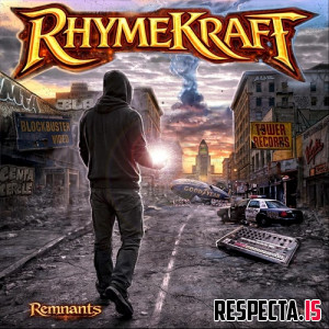 RhymeKraft - Remnants