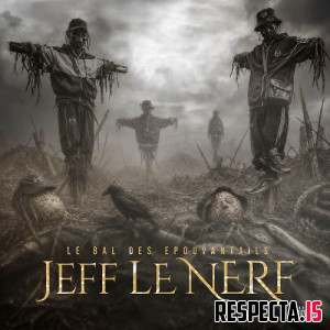 Jeff Le Nerf - Le bal des épouvantails