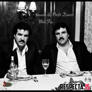 $moove & Pr0fit Diner0 - Mob Ties