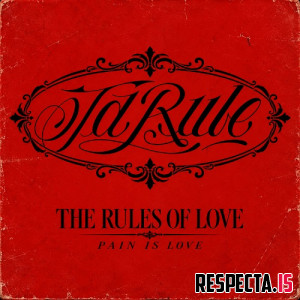 Ja Rule - The Rules of Love: Pain is Love