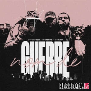 Daniel Son, Asun Eastwood & Futurewave - NomDeGuerre