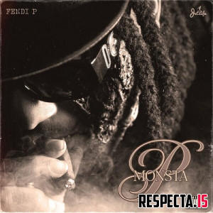 Fendi P & MonstaBeatz - Monsta P
